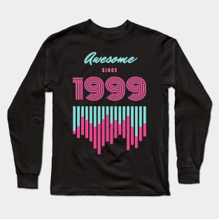 Awesome Since 1999 Long Sleeve T-Shirt